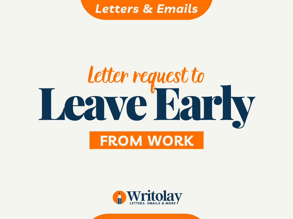 Leave Early From Work Permission Letter 10 Templates Writolay