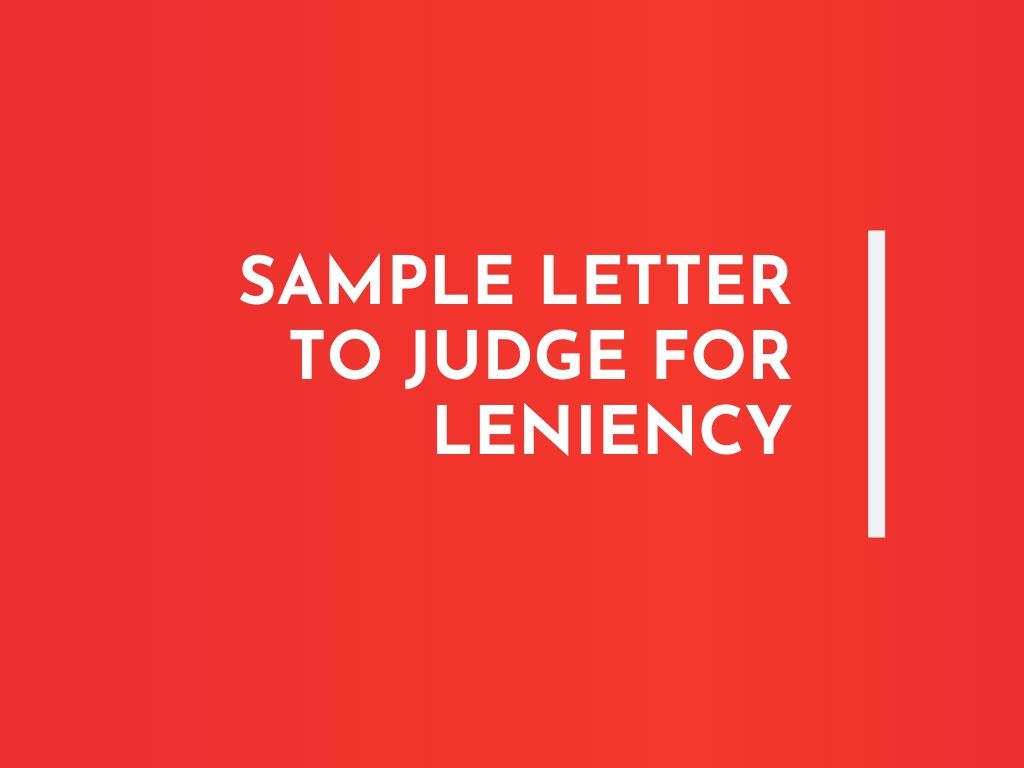 letter-to-judge-for-leniency-8-convincing-formats-writolay-com
