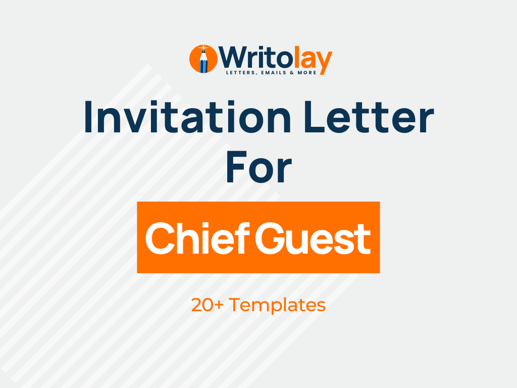 Chief Guest Invitation Letter: 4 Templates - Writolay