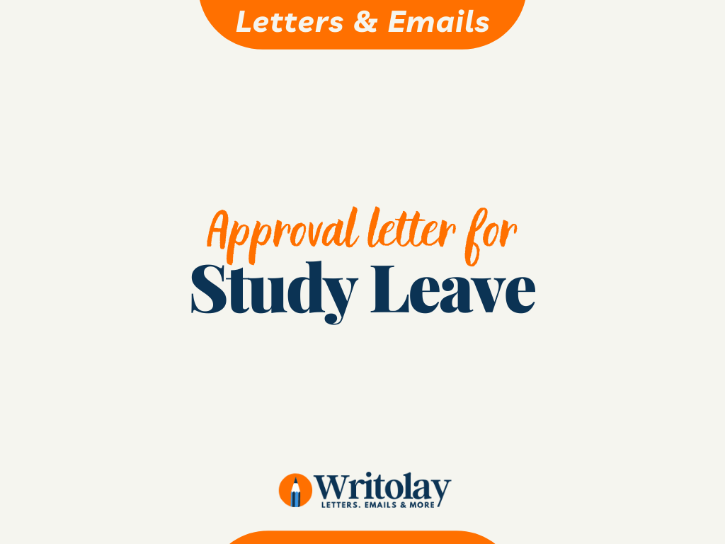 Study Leave Approval Letter 4 Templates