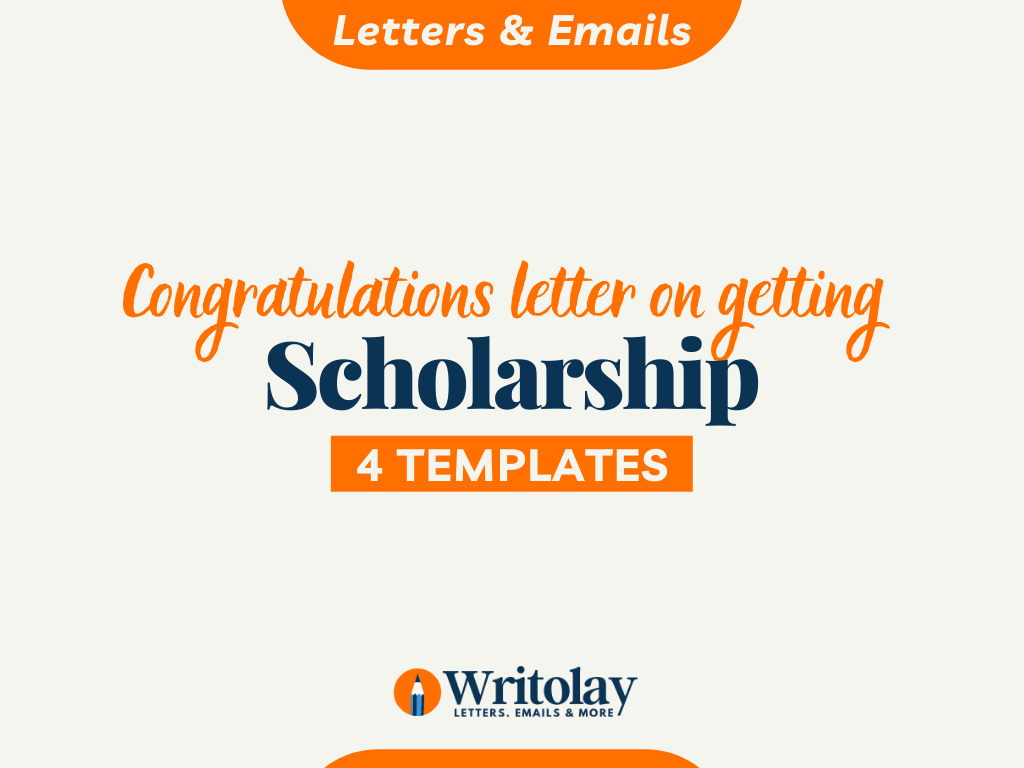 congratulate-on-getting-scholarship-letter-4-templates
