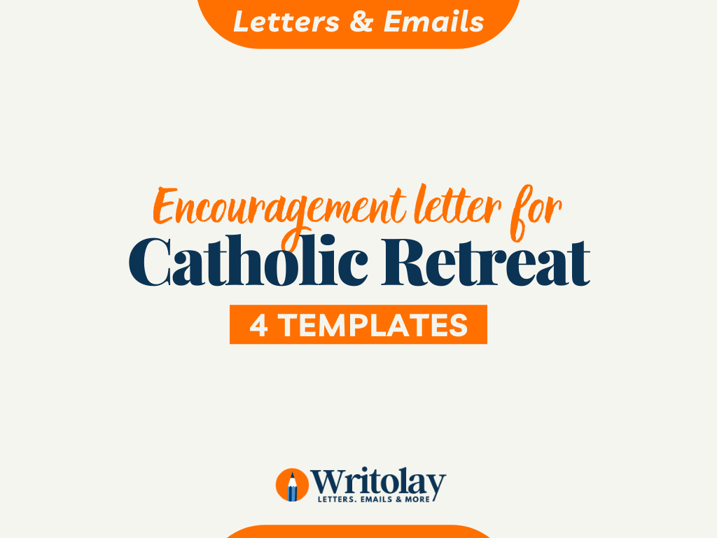 Letter of Encouragement for Catholic Retreat : 28 Templates