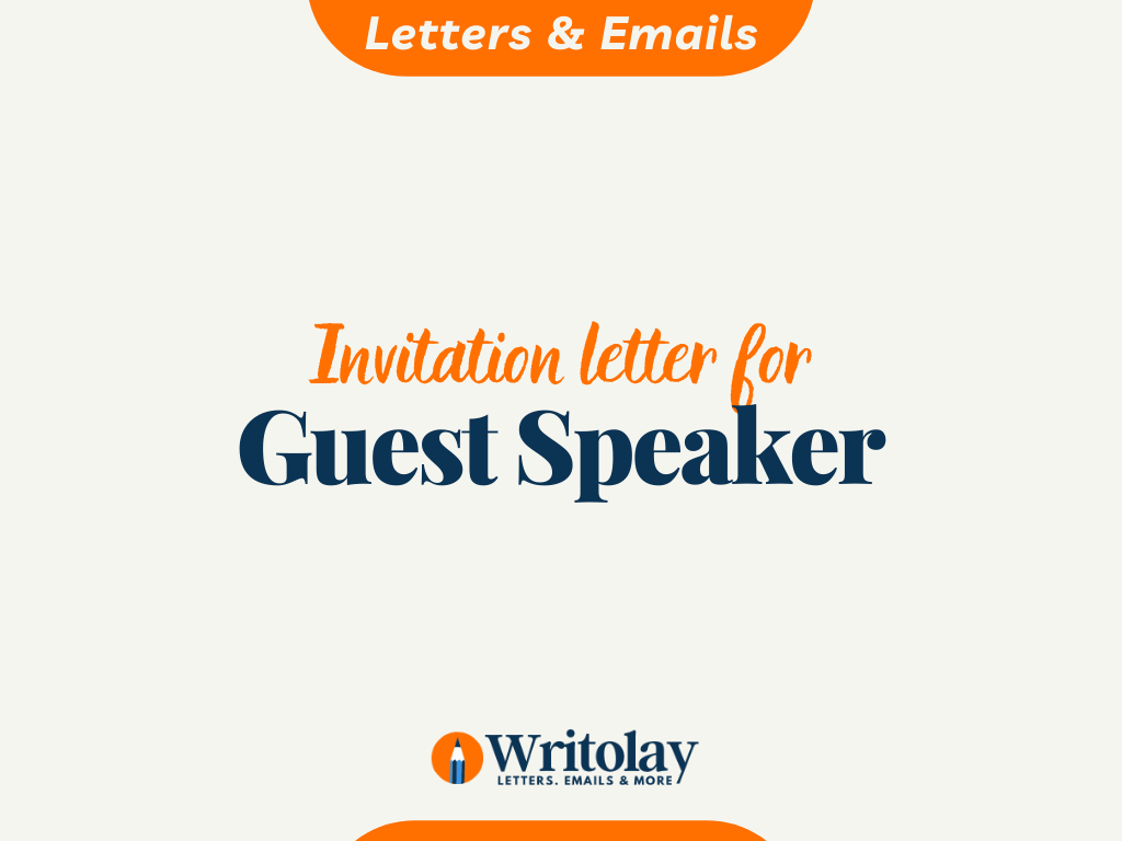 Guest Speaker Invitation Letter: 5 Templates - Writolay