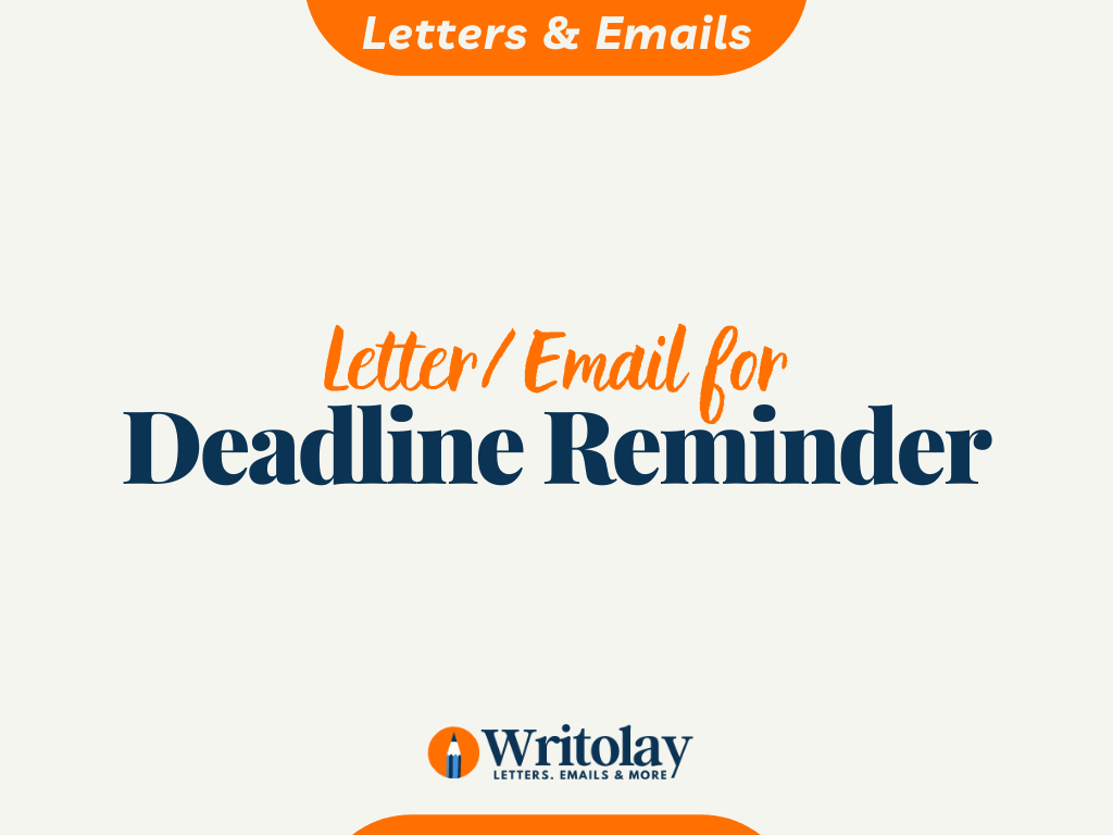 Deadline Reminder Email Sample - 14 Format Templates - Writolay.Com
