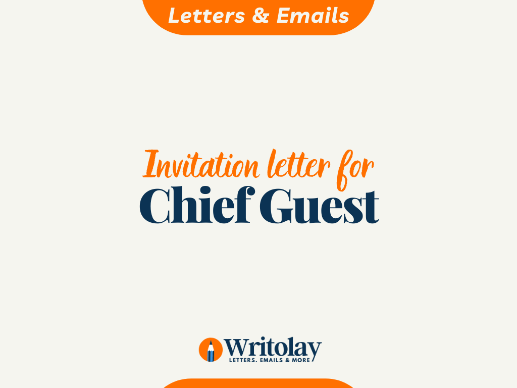 Chief Guest Invitation Letter Templates