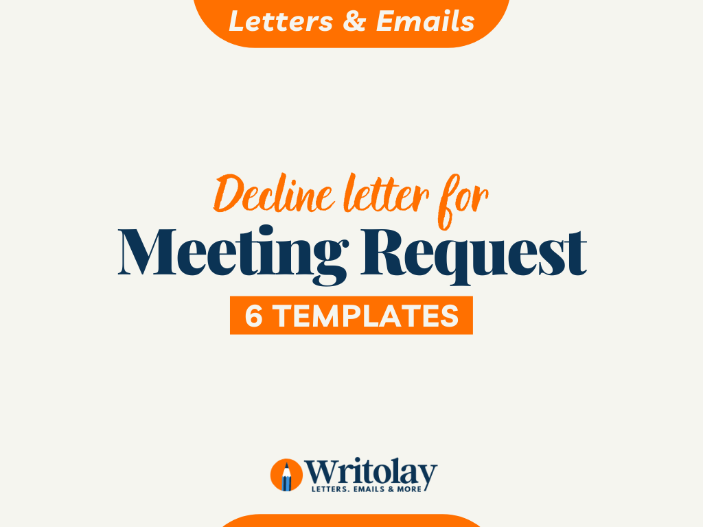 Decline Meeting Request Letters 6 Templates Writolay