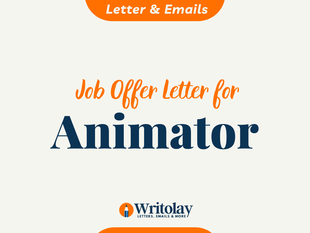 Job Offer Letter For The Animator (Free) - Writolay